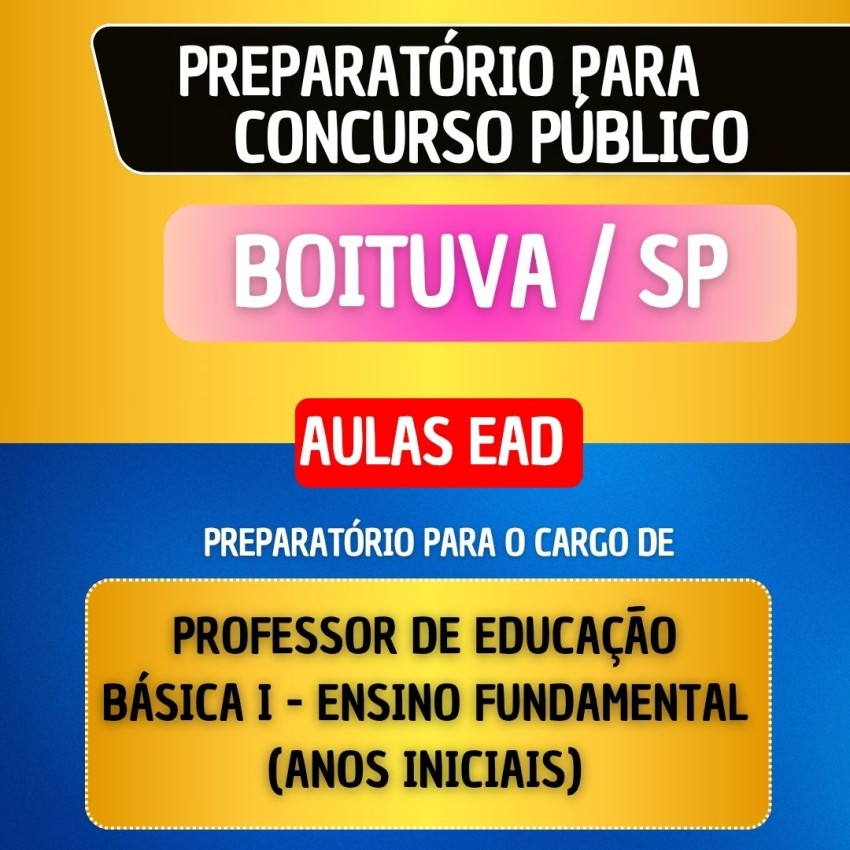 CURSO EAD - BOITUVA/SP - PROFESSOR DE EDUCA��O B�SICA I - ENSINO FUNDAMENTAL (ANOS INICIAIS)