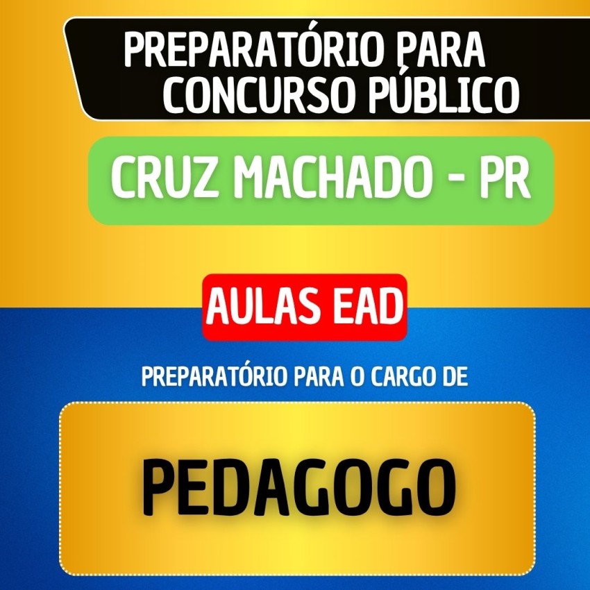 CURSO EAD - CRUZ MACHADO PR - PEDAGOGO