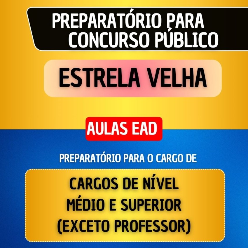 CURSO EAD - ESTRELA VELHA - N�VEL M�DIO E SUPERIOR (exceto professor)