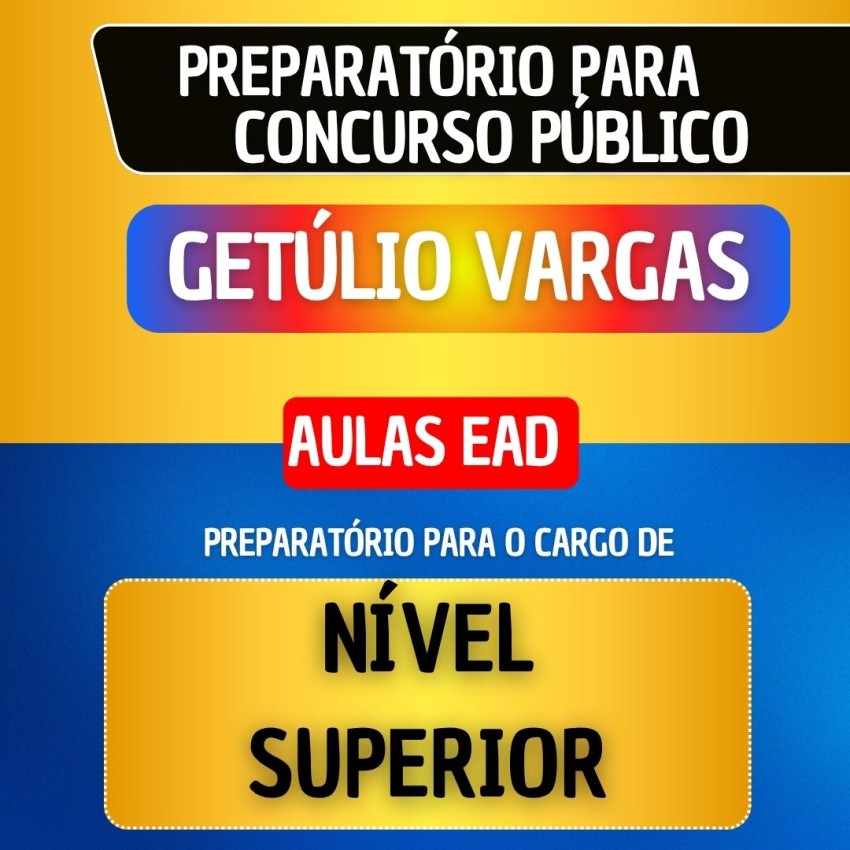 CURSO EAD - GET�LIO VARGAS - N�VEL SUPERIOR
