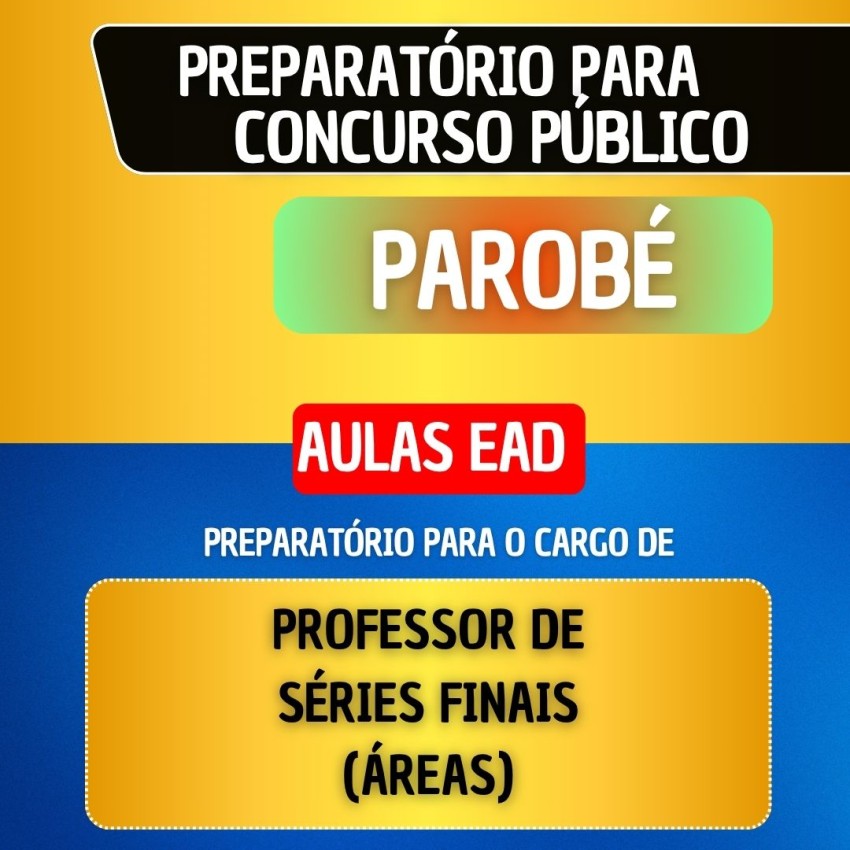 CURSO EAD - PAROB� - PROFESSOR DE S�RIES FINAIS (�REAS)
