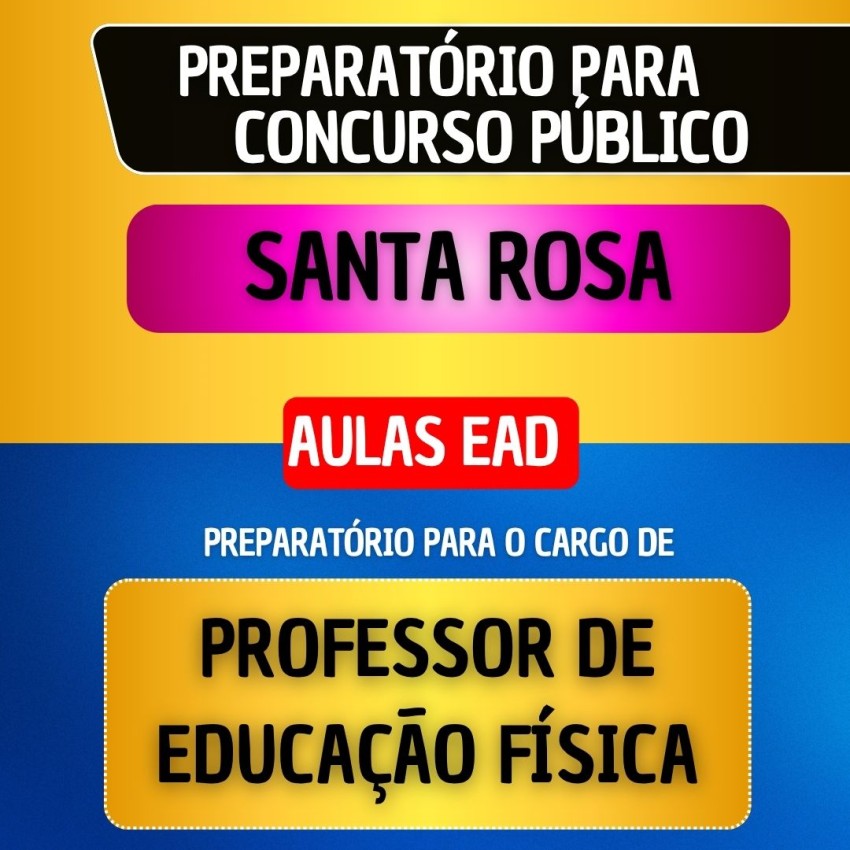 CURSO EAD - SANTA ROSA - PROFESSOR DE EDUCA��O F�SICA