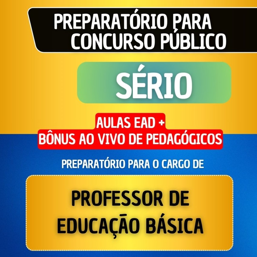 CURSO EAD + B�NUS AO VIVO - S�RIO - PROFESSOR DE EDUCA��O B�SICA
