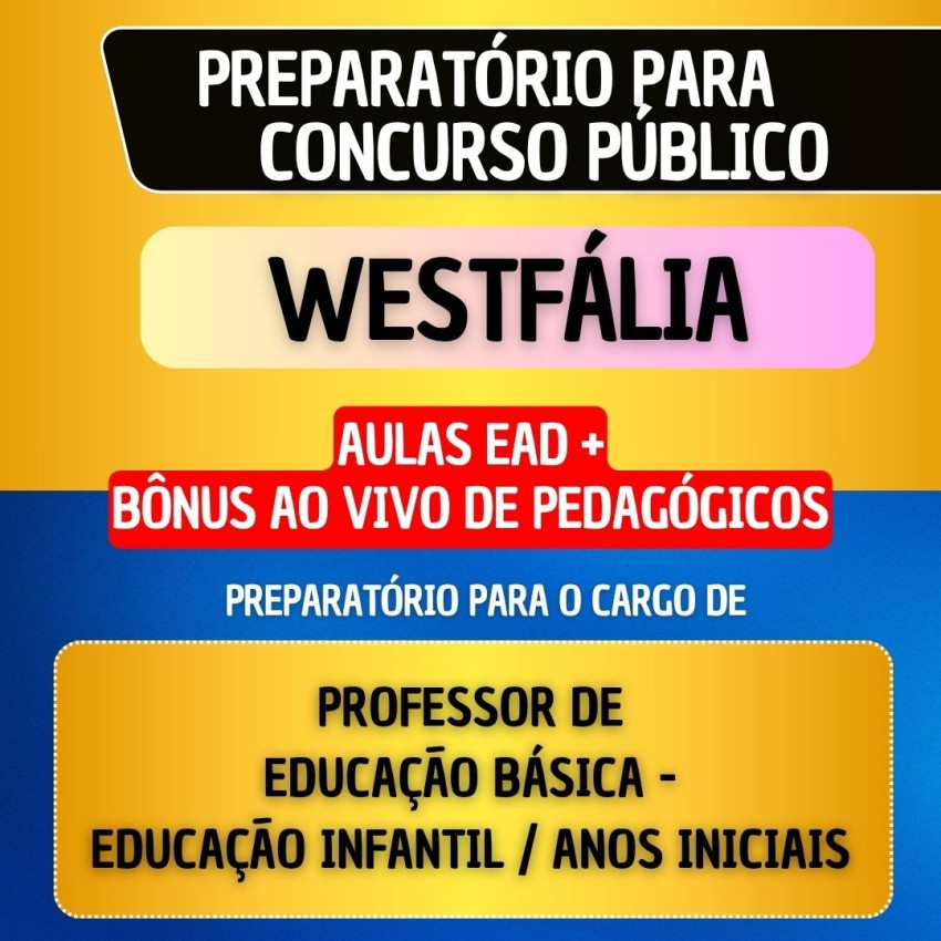 CURSO EAD + B�NUS AO VIVO - WESTF�LIA - PROF. EDUCA��O B�SICA - ANOS INICIAIS/EDUCA��O INFANTIL