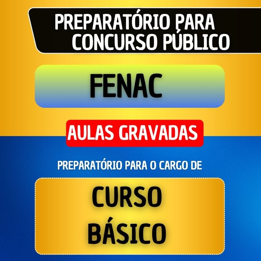 CURSO GRAVADO - FENAC - CURSO B�SICO