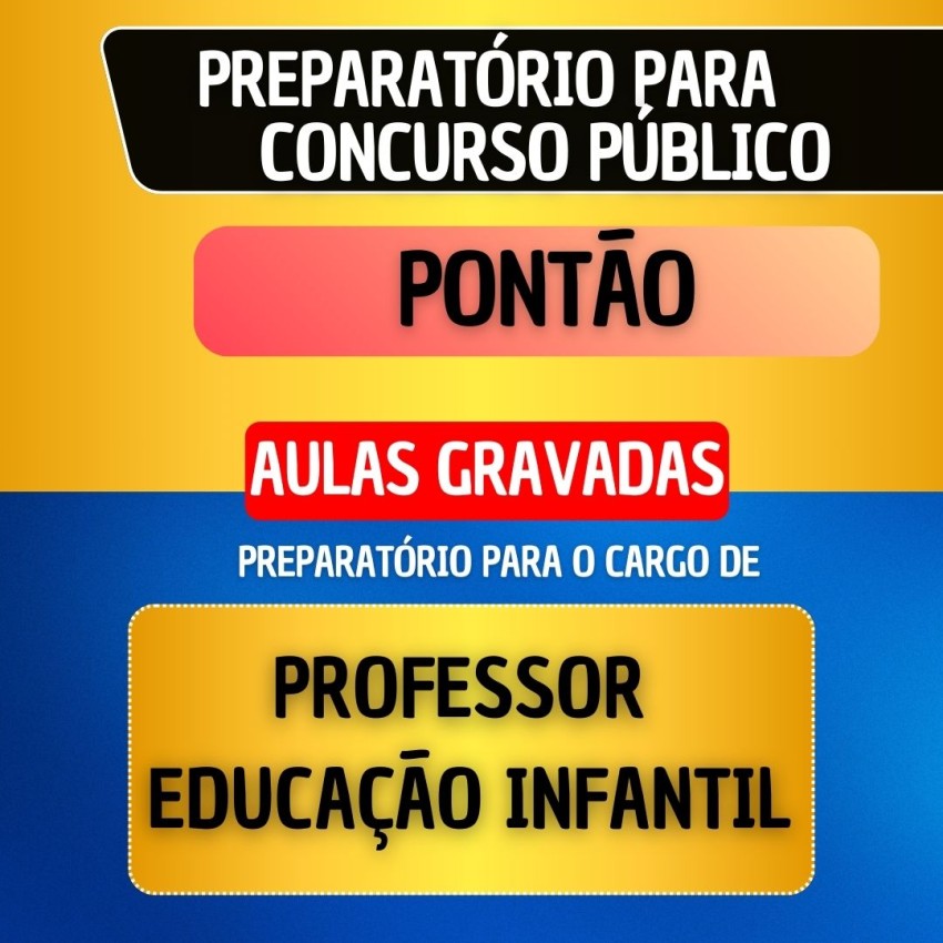 CURSO GRAVADO - PONT�O - PROFESSOR DE EDUCA��O INFANTIL