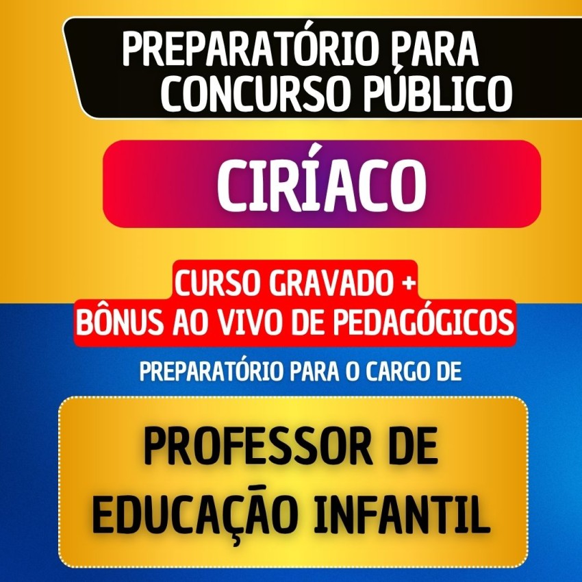 CURSO GRAVADO + B�NUS AO VIVO - CIR�ACO - PROFESSOR EDUCA��O INFANTIL