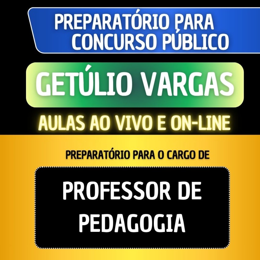 PREPARAT�RIO GET�LIO VARGAS - PROFESSOR DE PEDAGOGIA