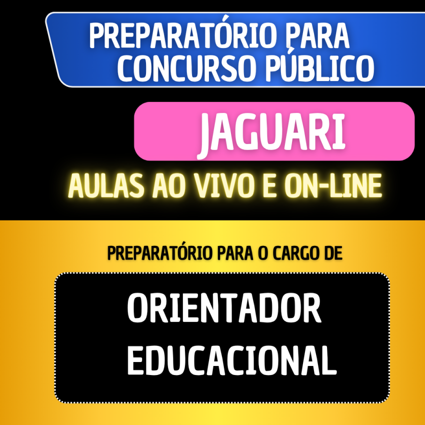 PREPARAT�RIO JAGUARI - ORIENTADOR EDUCACIONAL