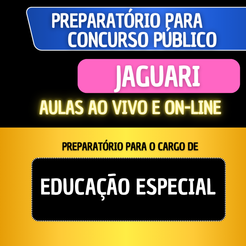 PREPARAT�RIO JAGUARI - PROFESSOR EDUCA��O ESPECIAL