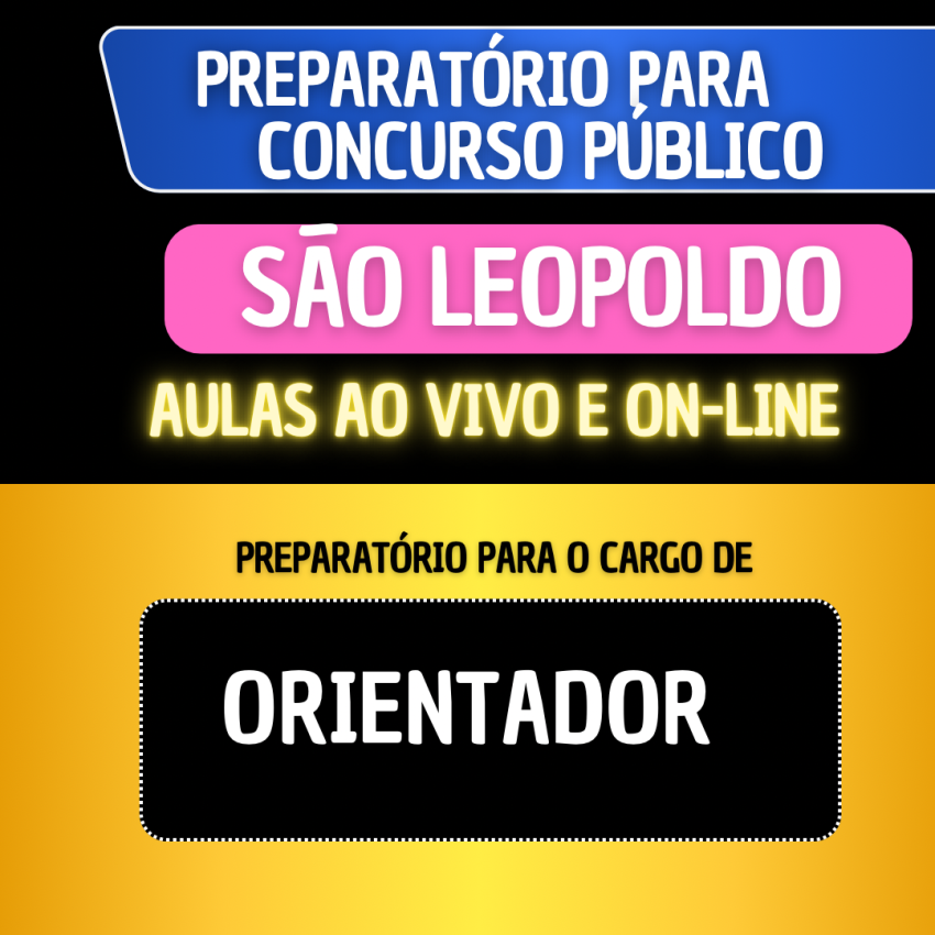 PREPARAT�RIO S�O LEOPOLDO - ORIENTADOR