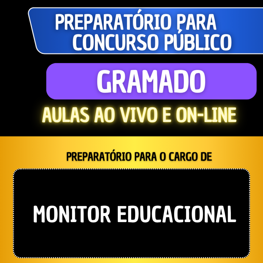 PREPARAT�TIO GRAMADO - MONITOR EDUCACIONAL
