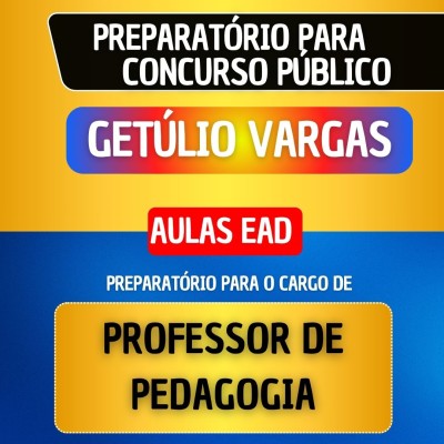 CURSO EAD - GET�LIO VARGAS - PROFESSOR DE PEDAGOGIA