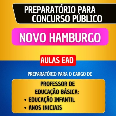 CURSO EAD - NOVO HAMBURGO - PROF. EDUCA��O B�SICA - ANOS INICIAIS/EDUCA��O INFANTIL