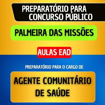 CURSO EAD - PALMEIRA DAS MISS�ES - AGENTE COMUNIT�RIO DE SA�DE