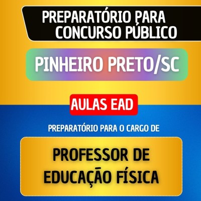 CURSO EAD - PINHEIRO PRETO/SC - PROFESSOR DE EDUCA��O F�SICA