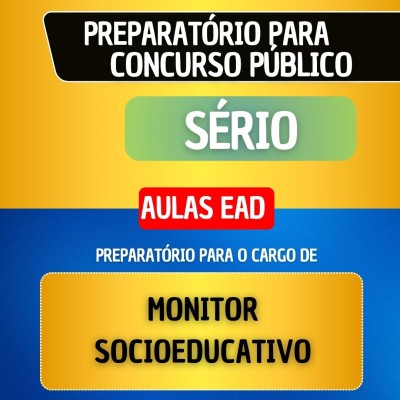CURSO EAD - S�RIO - MONITOR SOCIOEDUCATIVO