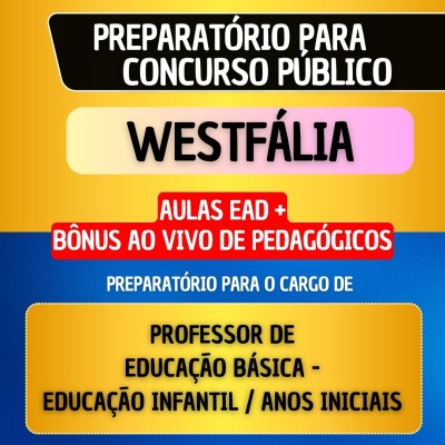 CURSO EAD + B�NUS AO VIVO - WESTF�LIA - PROF. EDUCA��O B�SICA - ANOS INICIAIS/EDUCA��O INFANTIL