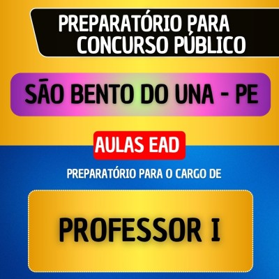 CURSO EAD + MATERIAL EM PDF - S�O BENTO DO UNA/PE - PROFESSOR I