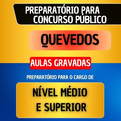 CURSO GRAVADO - QUEVEDOS - N�VEL M�DIO E SUPERIOR