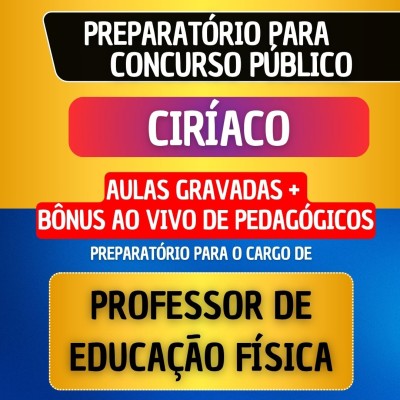 CURSO GRAVADO + B�NUS AO VIVO - CIR�ACO - PROFESSOR EDUCA��O F�SICA