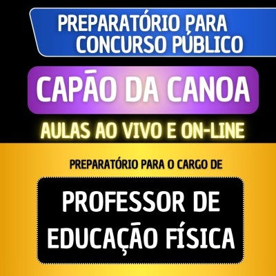 PREPARAT�RIO CAP�O DA CANOA - PROFESSOR DE EDUCA��O F�SICA