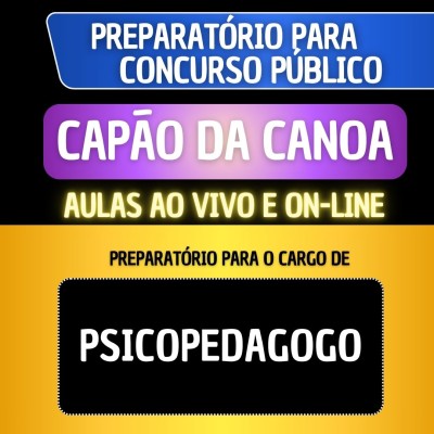 PREPARAT�RIO CAP�O DA CANOA - PSICOPEDAGOGO