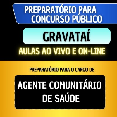 PREPARAT�RIO GRAVATA� 2026 - AGENTE COMUNIT�RIO DE SA�DE