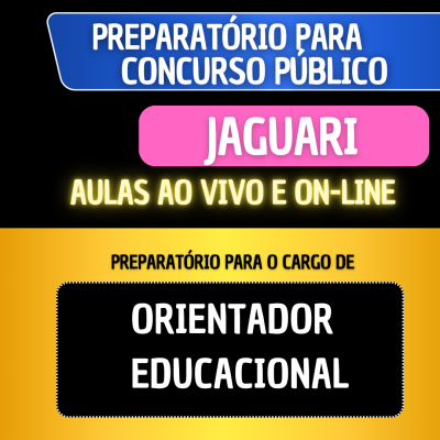 PREPARAT�RIO JAGUARI - ORIENTADOR EDUCACIONAL
