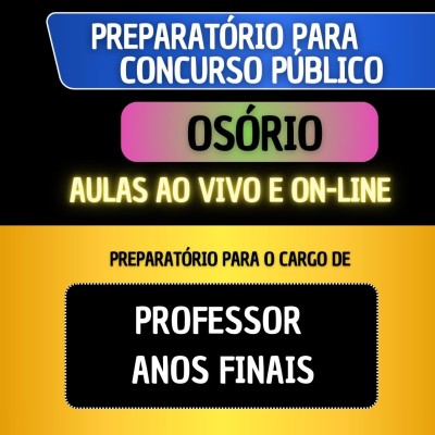 PREPARAT�RIO OS�RIO - PROFESSOR ANOS FINAIS