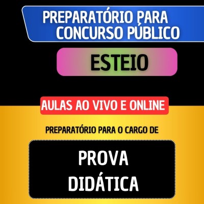 PREPARAT�RIO PROVA DID�TICA - ESTEIO