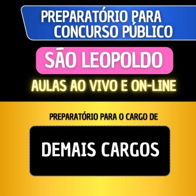 PREPARAT�RIO S�O LEOPOLDO - DEMAIS CARGOS