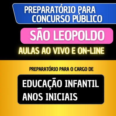 PREPARAT�RIO S�O LEOPOLDO - Professor Anos Inicias e Educa��o Infantil