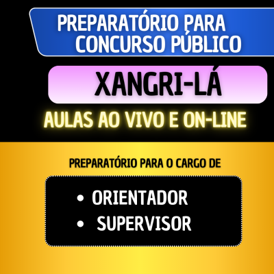 PREPARATRIO XANGRI-L- SUPERVISOR E ORIENTADOR