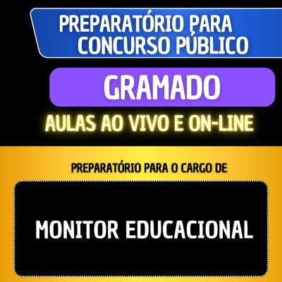 PREPARAT�TIO GRAMADO - MONITOR EDUCACIONAL