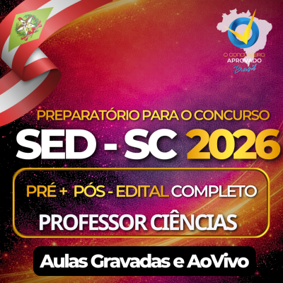 SED SANTA CATARINA � CURSO H�BRIDO COMPLETO (Aulas Gravadas + Encontros Ao Vivo) - CI�NCIAS